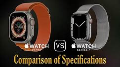 Apple Watch Ultra vs. Apple Watch Series 7: A Comparison of Specifications