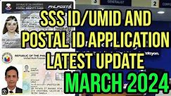 SSS ID/UMID AT POSTAL ID APPLICATION LATEST UPDATE (MARCH 2024) NAG RESUME NA BA?