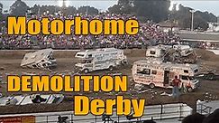 Motorhome Demolition Derby OC Fair Awesome Footage