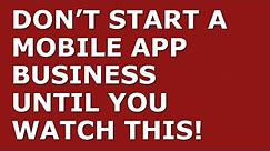 How to Start a Mobile App Business | Free Mobile App Business Plan Template Included
