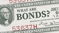 What are Bonds and How do they Work?