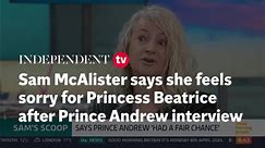 Newsnight producer Sam McAlister admits she feels sorry for Princess Beatrice after Prince Andrew interview