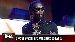 Offset Sues Former Label Quality Control, Says it Doesn't Own His Solo Music