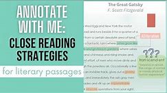 Annotate With Me (Close Reading Strategies for Literary Passages)
