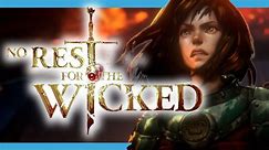 31 Minutes Of No Rest For The Wicked Gameplay | The Rundown
