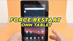 Onn Tablet: How to Force Restart
