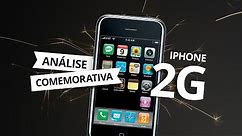 iPhone 2G: analisamos o primeiro modelo do iPhone!