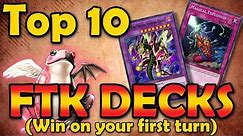 Top 10 FTK Decks in Yugioh's History (Decks That Win On Your First Turn)