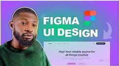 Figma UI Design Course: A Beginners Tutorial (UX UI 2024)