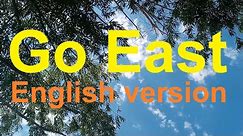 Go East (English version) - Jun'ichi Kanemaru cover