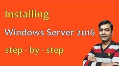Install Windows Server 2016 - step-by-step guide to installing Windows Server 2016