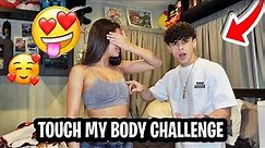 TOUCH MY BODY CHALLENGE... *FREAKY EDITION*