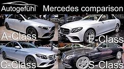 Mercedes A-Class vs C-Class vs E-Class vs S-Class sedan comparison - Autogefühl