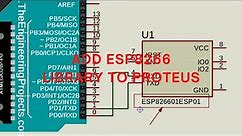 Esp8266 Library Proteus - How Add Esp8266 Library to Proteus | wifi module proteus