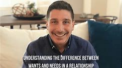 Understanding the Difference Between Wants and Needs in a Relationship [Video]