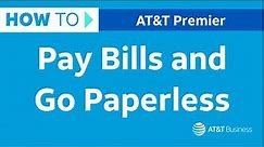How To Pay Bills and Go Paperless with Premier | AT&T Premier