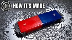 HOW IT'S MADE: Magnets