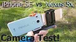 iPhone SE vs Nexus 5x Video Camera Test!