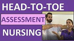 Head-to-Toe Assessment Nursing | Nursing Physical Health Assessment Exam Skills