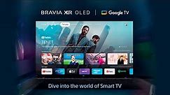 Sony - Dive into the world of Smart TV - BRAVIA XR OLED