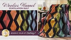 Introducing: Scintillation Quilt in Woolies Flannel | RESERVE Now at Shabby Fabrics