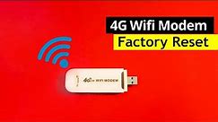 4G USB Wifi Modem Reset, 4G Lte Wifi USB Modem Factory Reset Solution