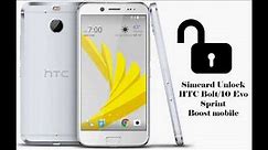 Unlock GSM HTC 10 Evo Bolt 2PYB2 Sprint Boost OK via Remote USB
