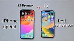 iphone 13 vs iphone 12 promax speed test comparison 2024