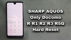 How To SHARP AQUOS Hard Reset Docomo SH-03K R R1 R2 R3 R5G
