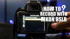 How to record video with Nikon DSLR (D5200/D5300)