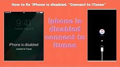 iPhone is disabled connect to iTunes how to unlock iphone 4s