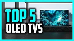 Best OLED TV in 2020 - Top 5 Picks For Movies, Gaming & More!