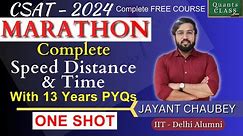 MARATHON - Speed Distance & Time from BASICS to ADVANCE with PYQs | Jayant Sir | Free UPSC CSAT 2024