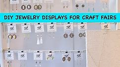 DIY JEWELRY DISPLAYS FOR CRAFT FAIRS