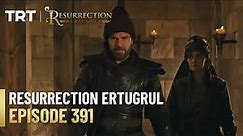 Resurrection Ertugrul Season 5 Episode 391
