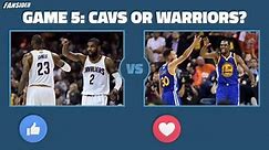 2017 NBA Finals Game 5: Cavs or Warriors?