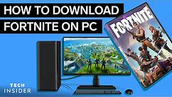 How To Download Fortnite On PC (2022)