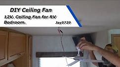 DIY Installing an RV Ceiling Fan.
