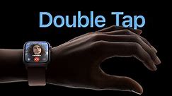 How to Use Double Tap on Apple Watch Series 9 and Ultra 2