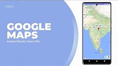 How to Implement Google Map in Android Studio | 2022