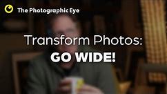 How To Use Wide Angle Lenses Effectively