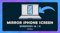 How To Mirror iPhone Screen To Windows 10/11 - (Tutorial)
