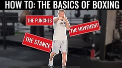 Basics of Boxing - Training for Beginners at Home