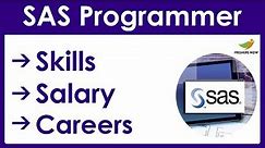 How to Become a SAS Programmer? | Salary | Skills | SAS Programmer Career in India