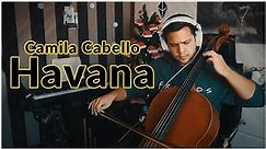 Camila Cabello - Havana (Cello Instrumental Cover)