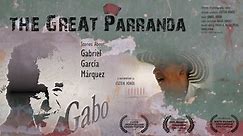 The Great Parranda - Stories About Gabriel García Márquez