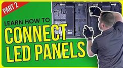 LED Wall Setup | 02 Connecting LED Video Panels