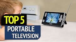 TOP 5: Best Portable Television