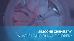 What is a Liquid Silicone Rubber?