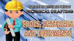 Technical Drafting Tools, Materials, and Equipment: Definition and Usage